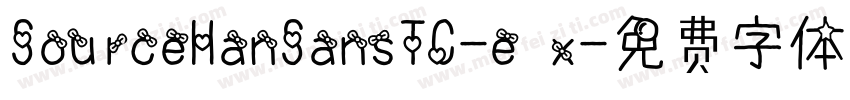 SourceHanSansTC-e x字体转换